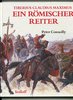 Tessloff ERR Ein Römischer Reiter, Peter Connolly
