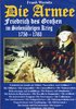 FW Die Armee Friedrich des Großen 1756-1763