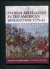 WAR 176 Patriot Militiaman in the American Revolution 1775-82