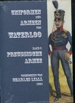 ZV-Uniformen der Armeen von Waterloo. Band 3: Die Preußische Armee