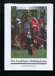 H+W 37 Der Landshuter Erbfolgekrieg 1504-1505
